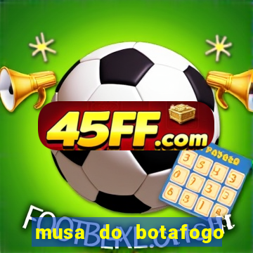 musa do botafogo carol marques